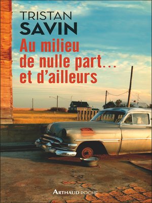 cover image of Au milieu de nulle part... et d'ailleurs